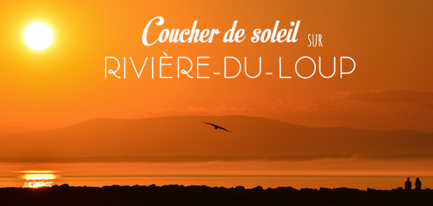 Coucher de soleil Rivière-du-Loup